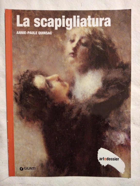 Scultura del Quattrocento I Fauves La scapigliatura 4 Monografie artedossier
