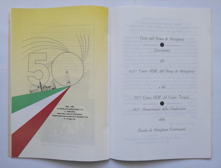 SCUOLA DI ARTIGLIERIA CONTROAEREI Sabaudia 1991 libro 50 anniversario