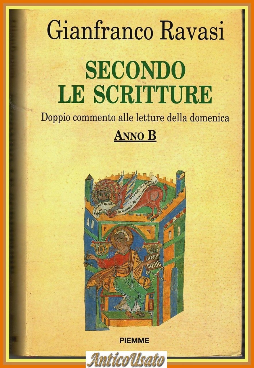 SECONDO LE SCRITTURE Anno B di Gianfranco Ravasi 1993 I … | Immagine principale