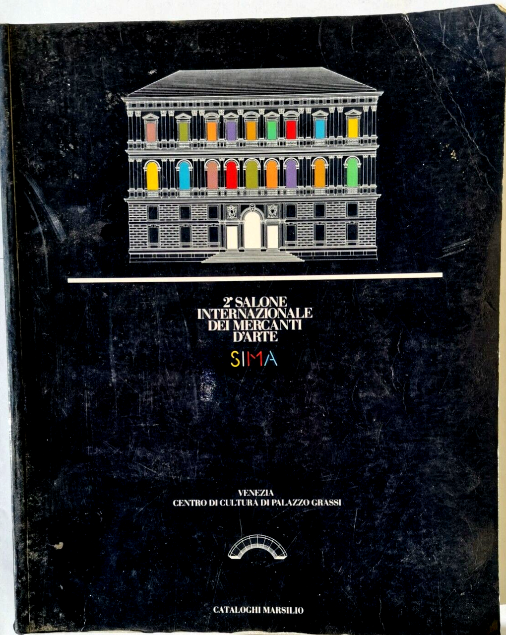 SECONDO SALONE INTERNAZIONALE DEI MERCANTI D'ARTE SIMA catalogo Marsilio 1984 …
