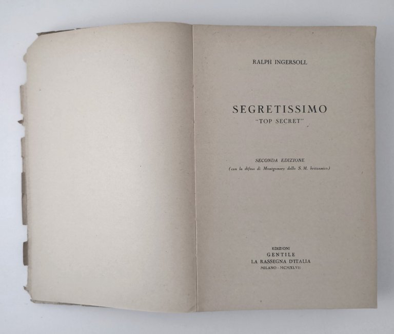 SEGRETISSIMO top secret di Ralph Ingersoll 1947 Gentile Rassegna d'Italia …