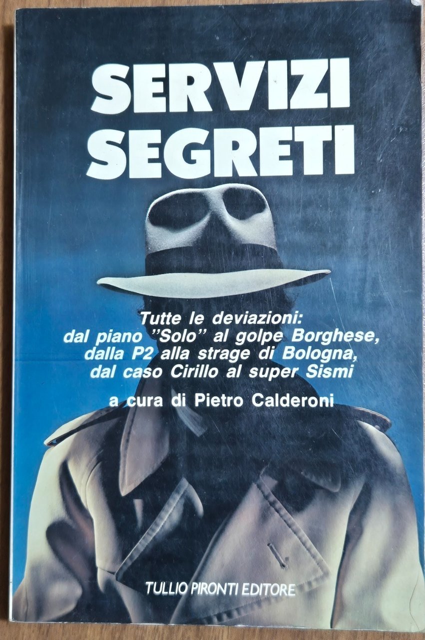 SERVIZI SEGRETI TUTTE LE DEVIAZIONI a cura di Pietro Calderoni … | Immagine principale