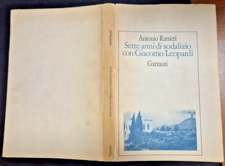SETTE ANNI DI SODALIZIO CON GIACOMO LEOPARDI Antonio Ranieri 1979 …