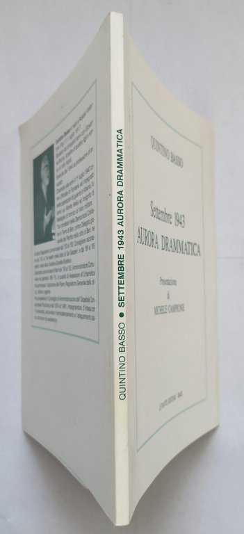 SETTEMBRE 1943 AURORA DRAMMATICA di Quintino Basso 1993 Levante Libro …