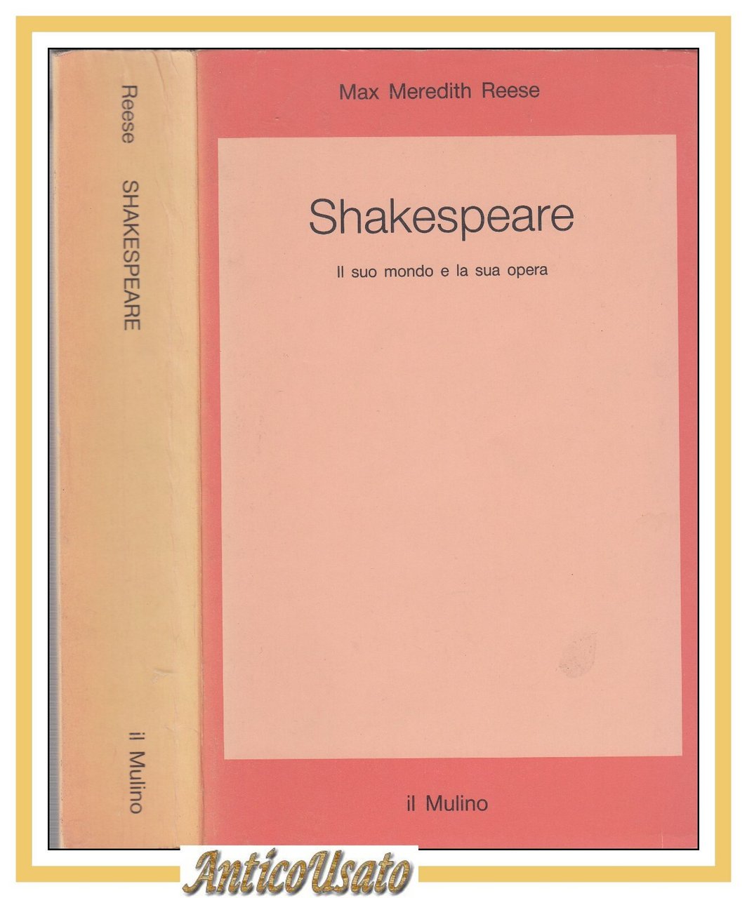 SHAKESPEARE Il suo mondo e la sua opera di Max …