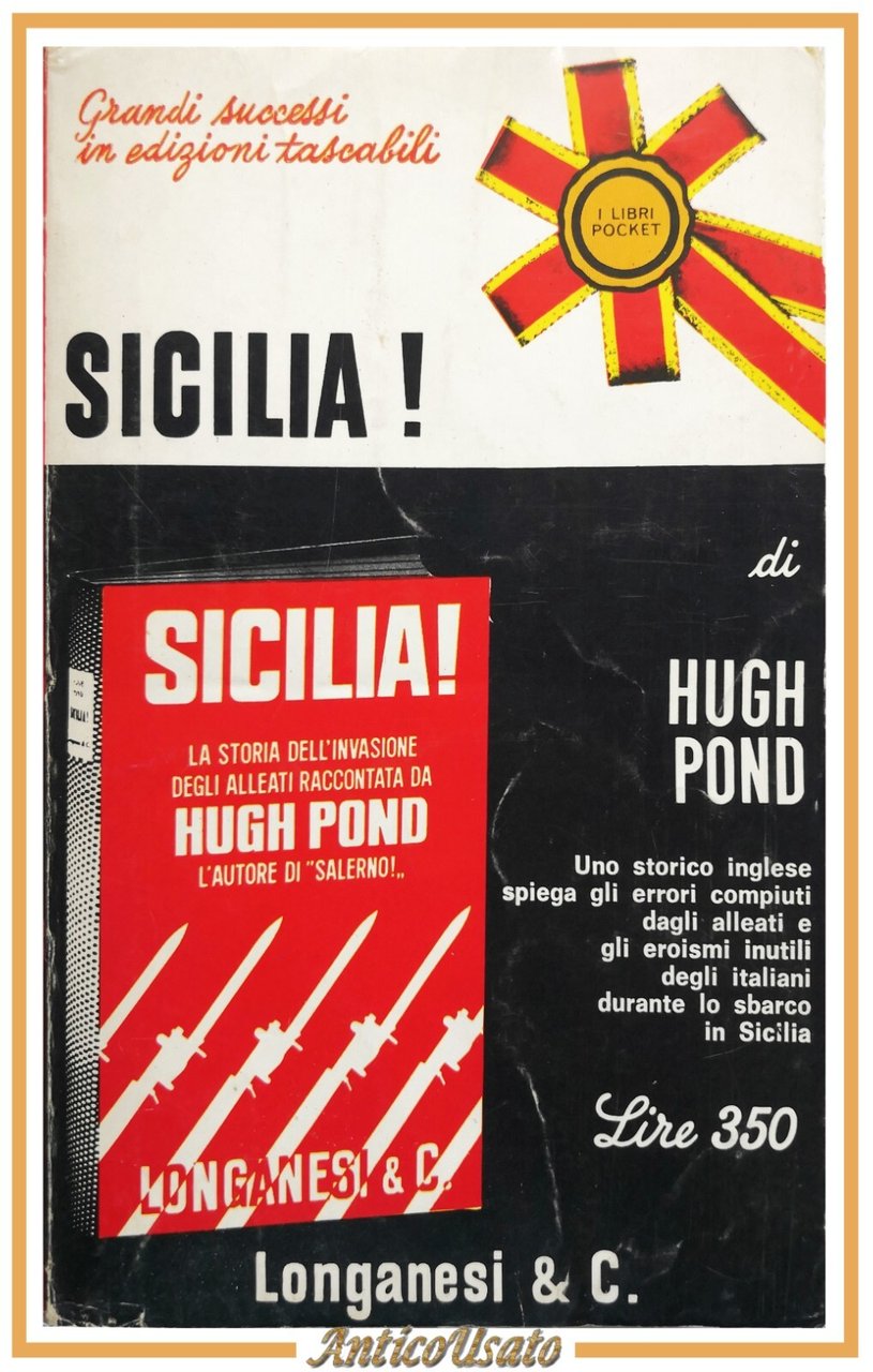 SICILIA di Hugh Pond 1971 Longanesi Libro sbarco alleato II …
