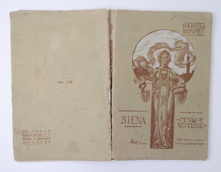 SIENA CENNI E NOTIZIE di Narciso Pucci 1912 Giuntini e …