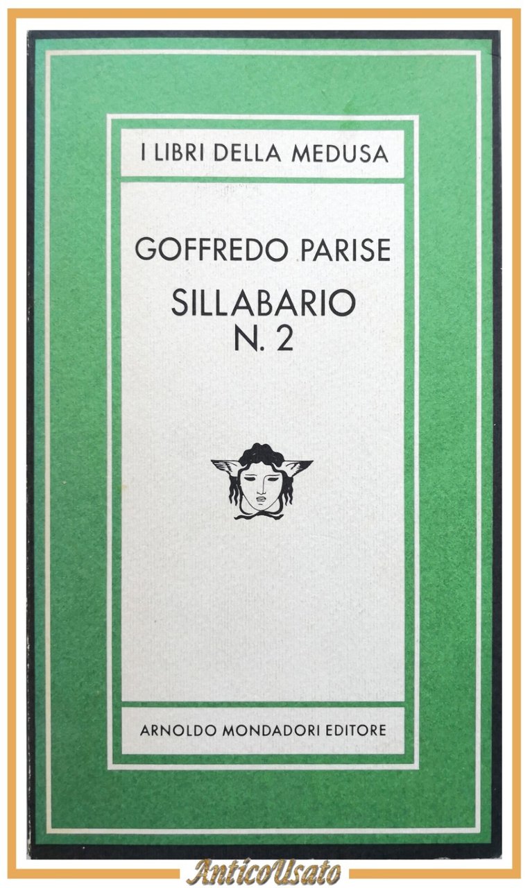 SILLABARIO N.2 di Goffredo Parise 1982 Arnoldo Mondadori Libro Medusa …