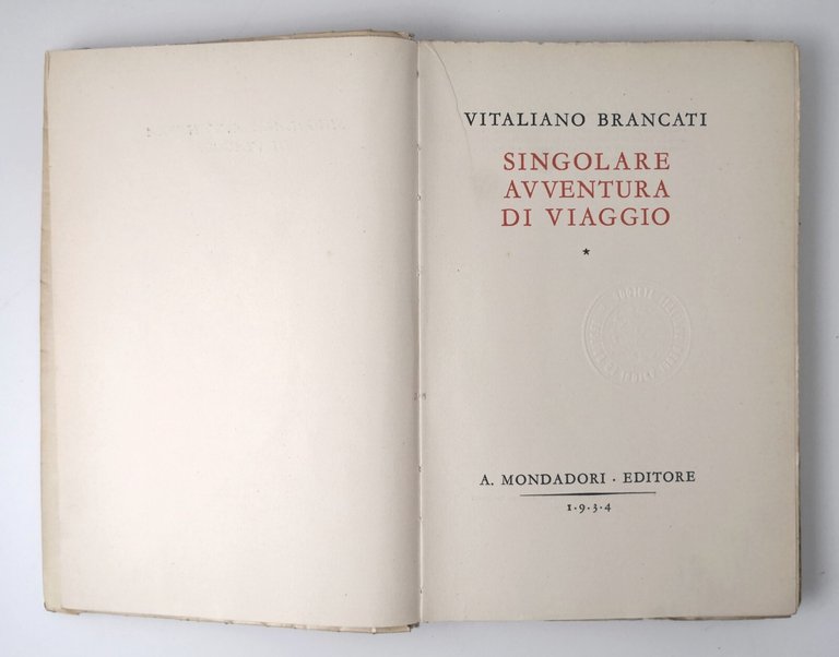 SINGOLARE AVVENTURA DI VIAGGIO Vitaliano Brancati 1934 Mondadori I edizione