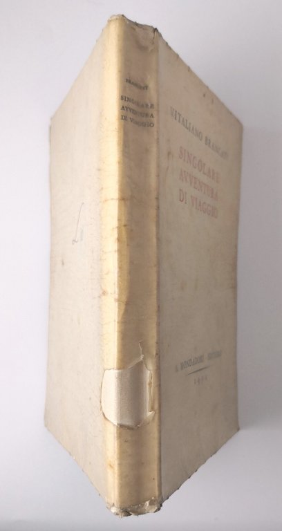 SINGOLARE AVVENTURA DI VIAGGIO Vitaliano Brancati 1934 Mondadori I edizione