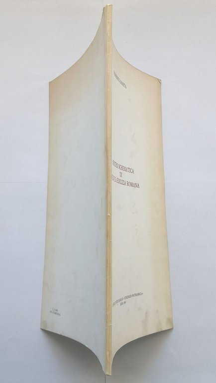 SINTESI SCHEMATICA DI TECNICA EDILIZIA ROMANA di Roberto Marta 1981 …