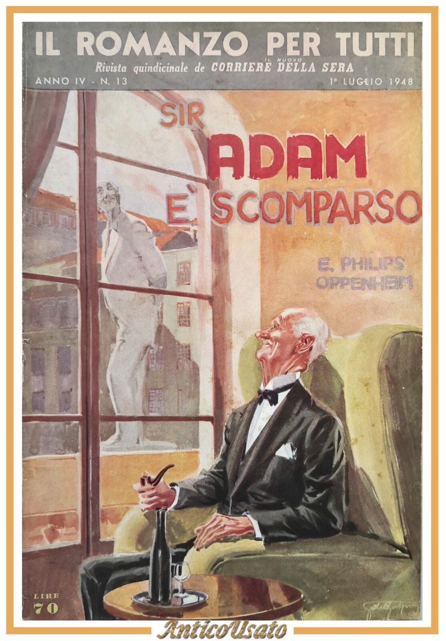 SIR ADAM È SCOMPARSO di Philips Oppenheim Il Romanzo per …