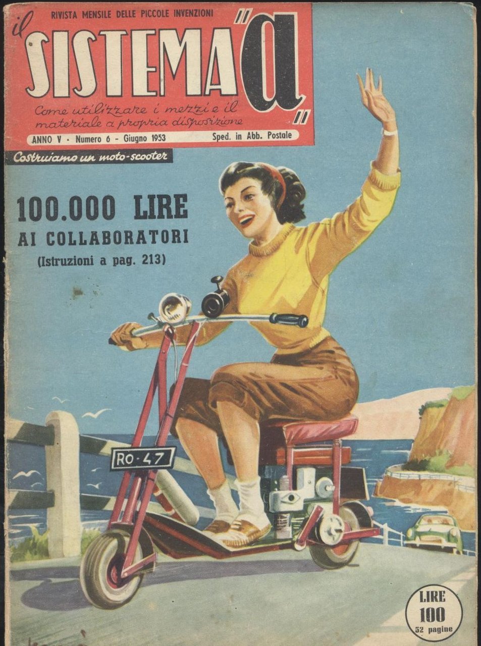 SISTEMA A giugno 1953 rivista vernici fosforescenti diodi germanio motoscoote