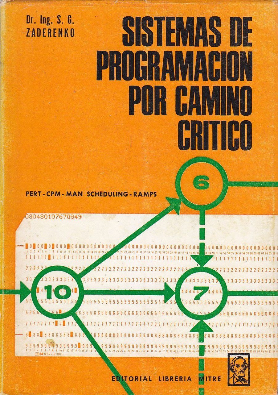 SISTEMAS DE PROGRAMACION POR CAMINO CRITICO di S G Zaderenko …