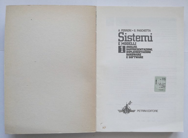 SISTEMI E MODELLI 1 di Ferreri e Paschetta 1997 Petrini …