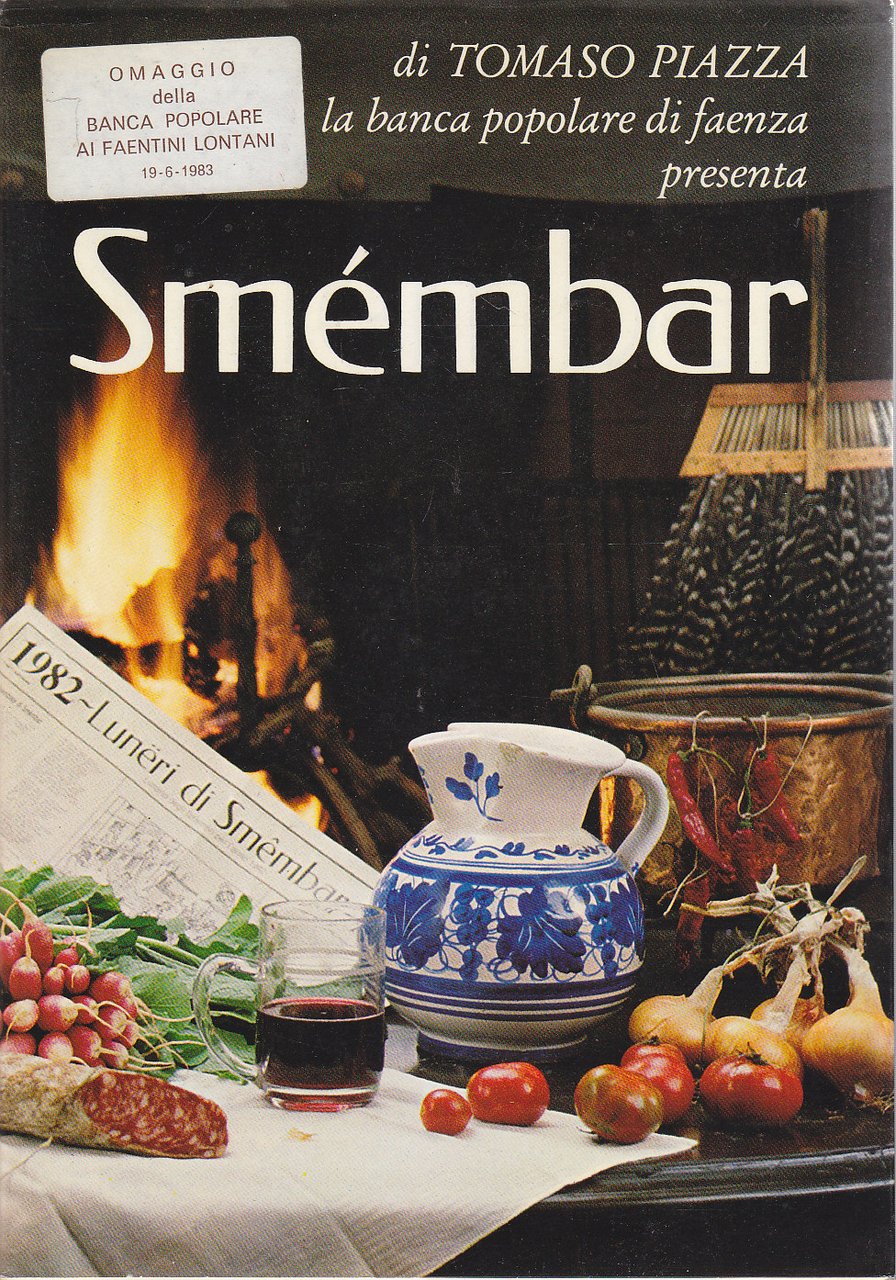 SMEMBAR IL LUNARIO DELLA ROMAGNA di Tommaso Piazza 1982 libro …