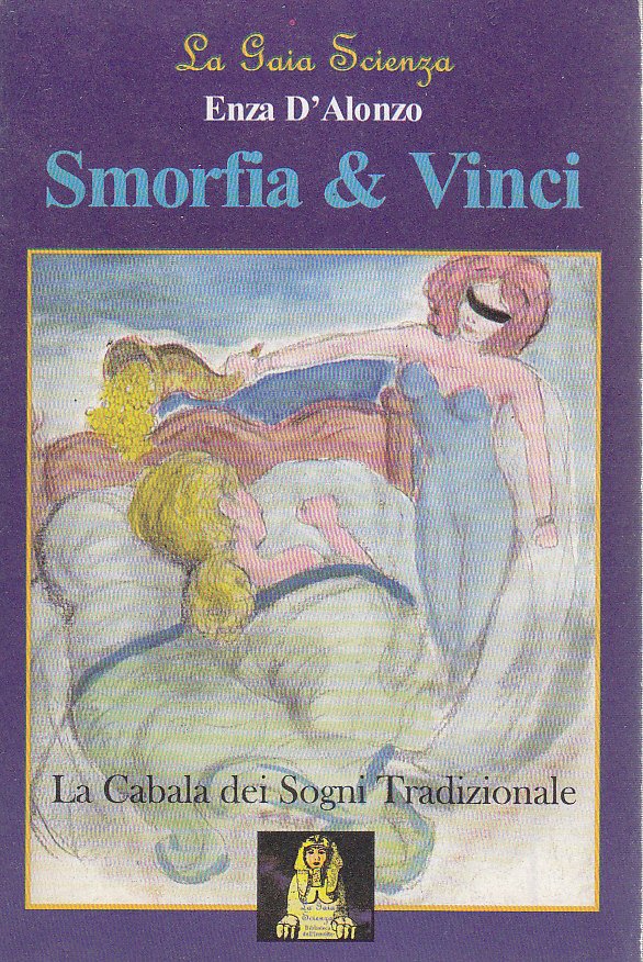 Smorfia e Vinci La cabala dei sogni tradizionale di Enza …