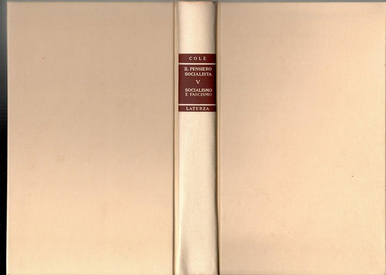 SOCIALISMO E FASCISMO 1931 1939 di G D H Cole …