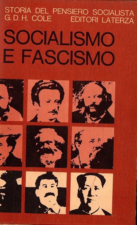 SOCIALISMO E FASCISMO 1931 1939 di G D H Cole …