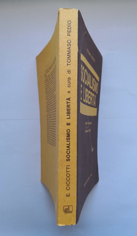 SOCIALISMO E LIBERTÀ di Ettore Ciccotti 1983 Edizioni Levante Libro …