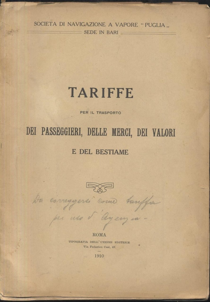 SOCIETà DI NAVIGAZIONE A VAPORE PUGLIA - BARI - 1910 …