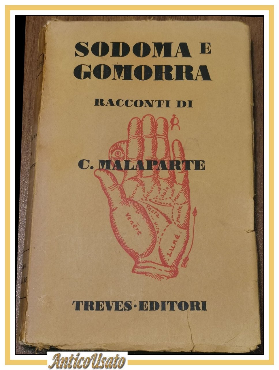 SODOMA E GOMORRA racconti di Curzio Malaparte 1931 Treves libro …