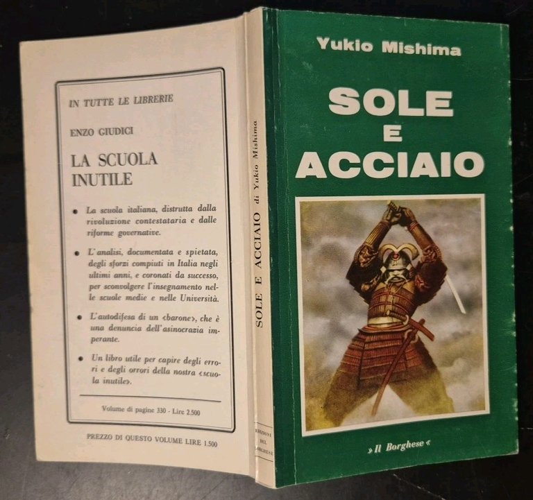 SOLE E ACCIAIO di Yukio Mishima 1972 Il Borghese I …