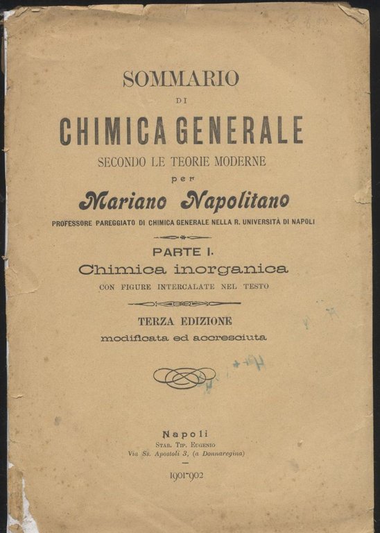 SOMMARIO DI CHIMICA GENERALE parte I INORGANICA Mariano Napolitano 1902 antico