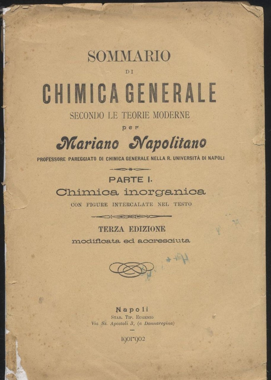 SOMMARIO DI CHIMICA GENERALE parte I INORGANICA Mariano Napolitano 1902 …