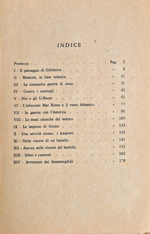 SOMMERGIBILI ITALIANI NELL'ATLANTICO di Antonio De Giacomo 1950 l'arniaLibro | Immagine Gallery 5