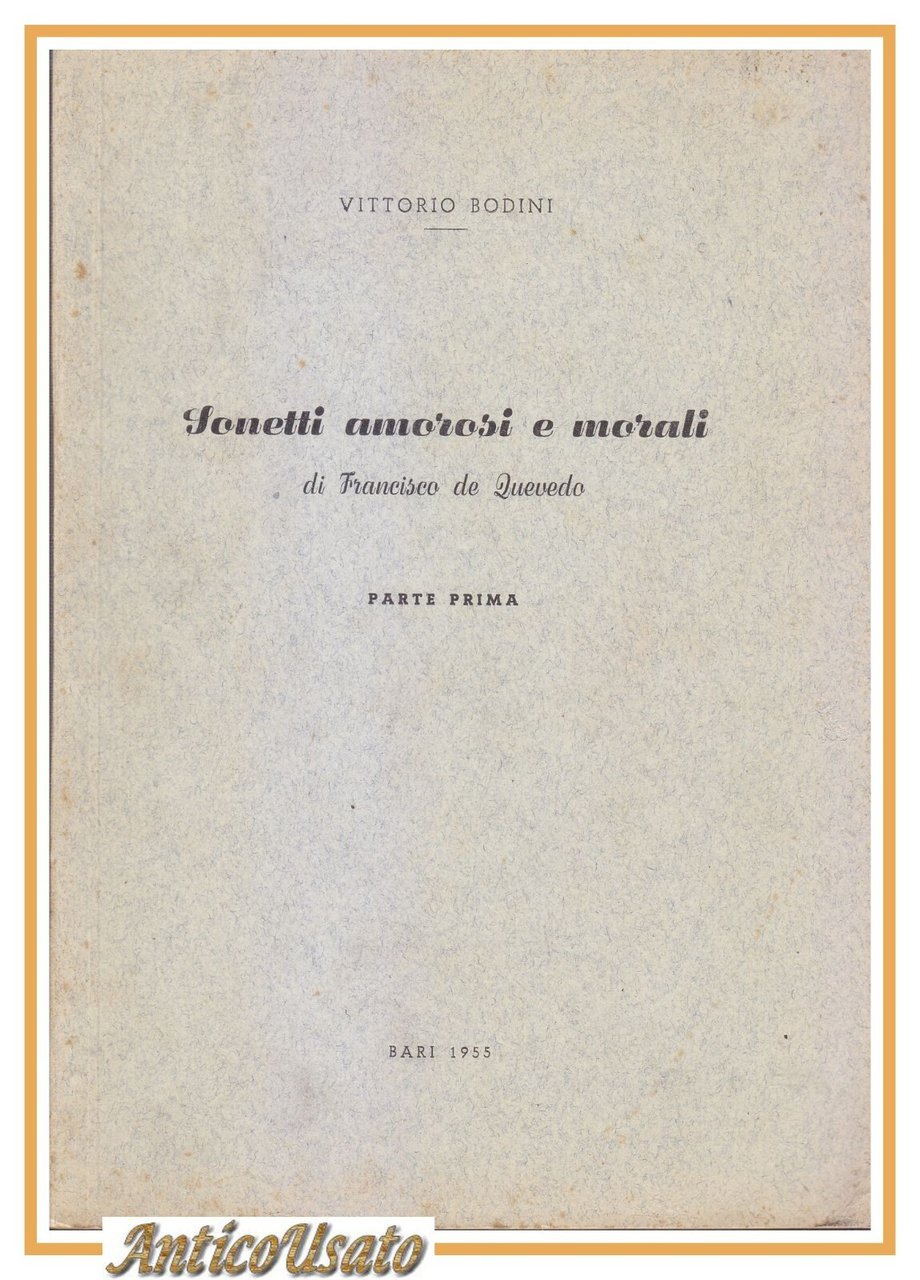 SONETTI AMOROSI E MORALI DI FRANCISCO DE QUEVEDO p 1 …