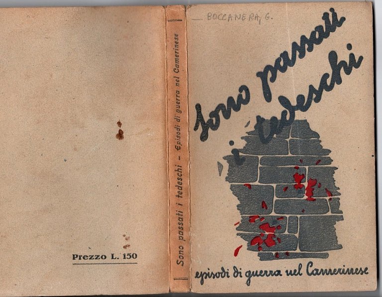 SONO PASSATI I TEDESCHI EPISODI DI GUERRA NEL CAMERINESE G …