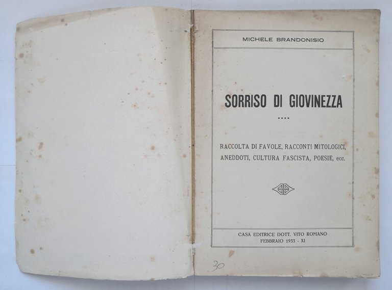 SORRISO DI GIOVINEZZA Michele Brandonisio 1933 libro aneddoti cultura fascista