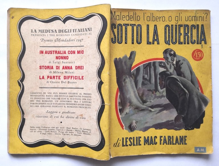 SOTTO LA QUERCIA di Leslie Mac Farlane 1947 Mondadori libro …