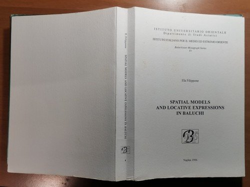 Spatial Models And Locative Expressions In Baluchi di Ela Filippone …