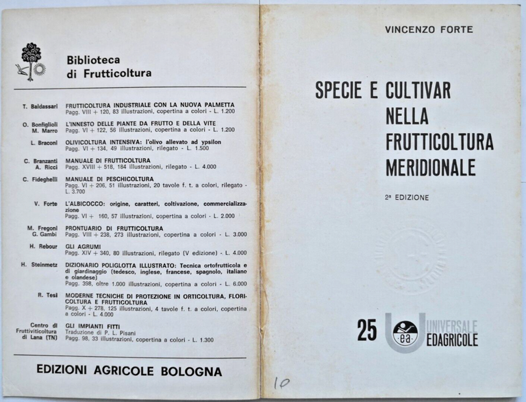 SPECIE E CULTIVAR NELLA FRUTTICOLTURA MERIDIONALE di Vincenzo Forte 1975 …