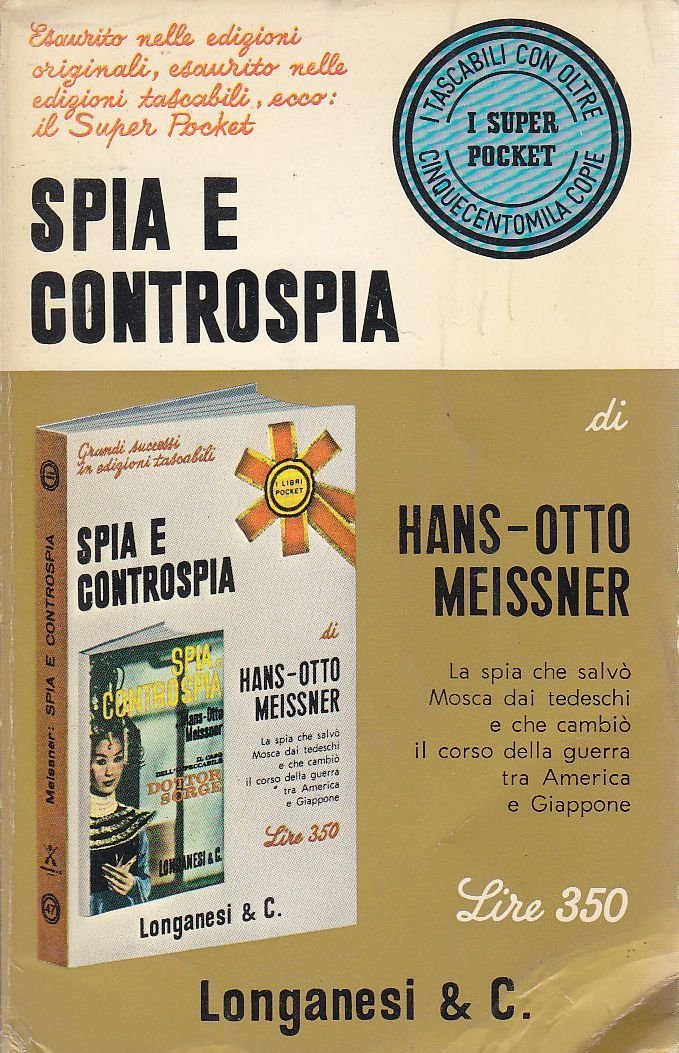 SPIA E CONTROSPIA di Hans Otto Meissner 1969 Longanesi Pocket …