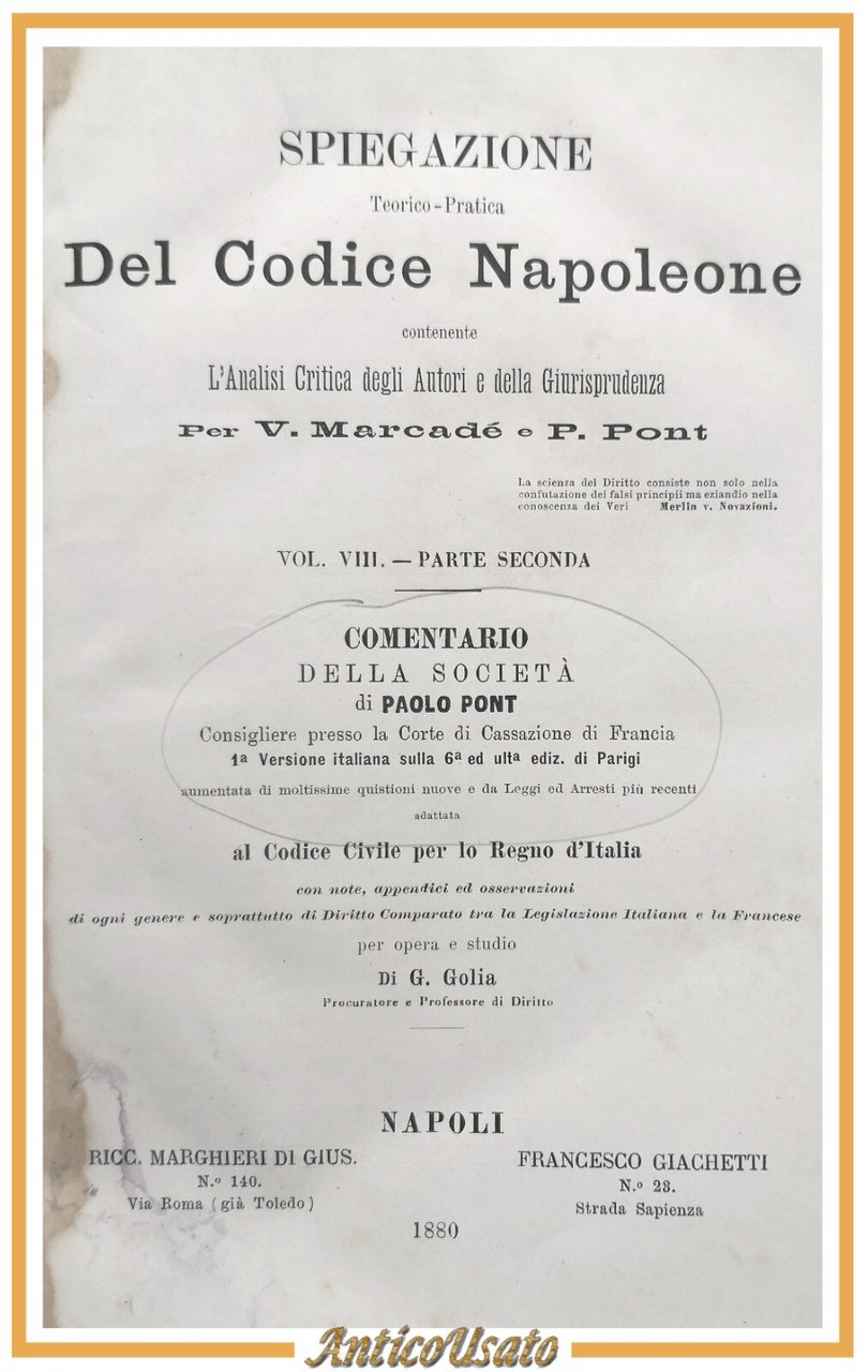 SPIEGAZIONE TEORICO PRATICA DEL CODICE NAPOLEONE volume 8 di Marcadé …