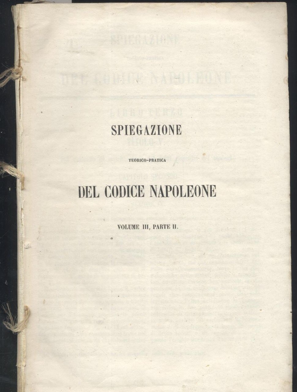 SPIEGAZIONE TEORICO PRATICA DEL CODICE NAPOLEONE Volume III Parte 2 …
