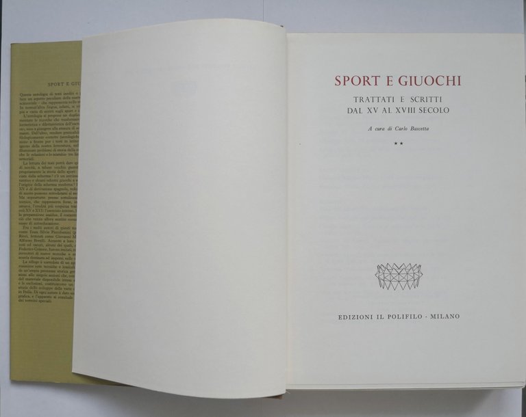 SPORT E GIUOCHI a cura di Carlo Bascetta 2 tomi …