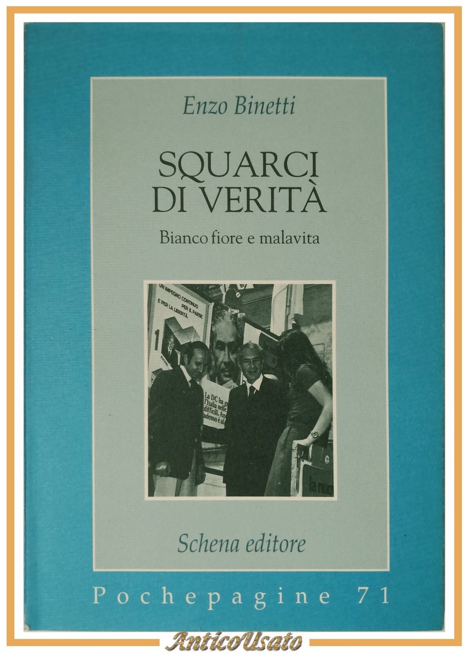 SQUARCI DI VERITÀ di Enzo Binetti 1996 Schena Dedica Autografa …