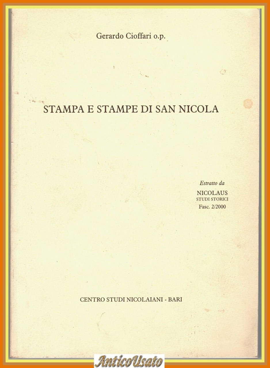 STAMPA E STAMPE DI SAN NICOLA Gerardo Cioffari 2000 Centro … | Immagine principale