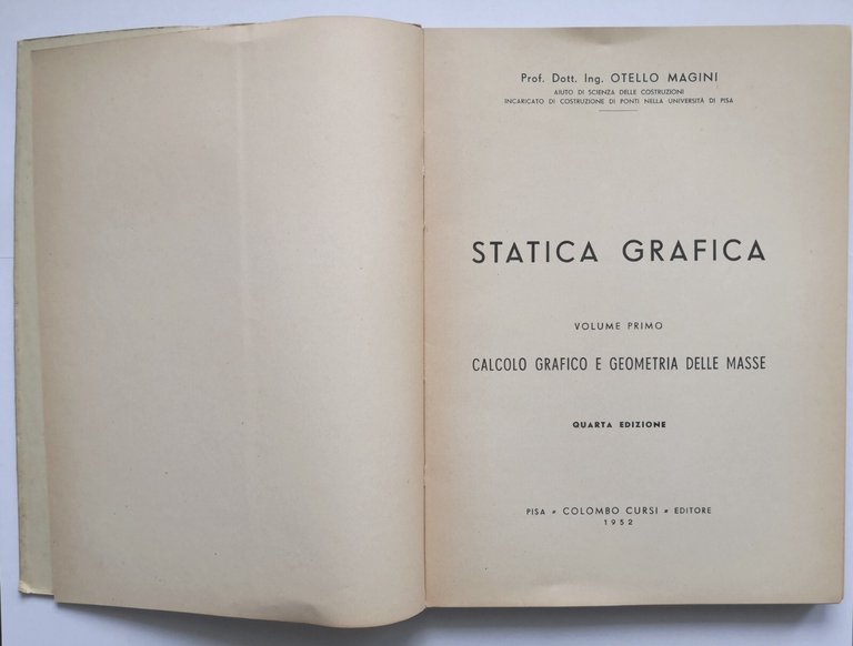 STATICA GRAFICA di Otello Magini 2 volumi 1952 Colombo Cursi …