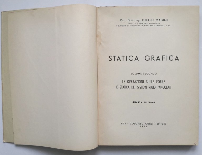 STATICA GRAFICA di Otello Magini 2 volumi 1952 Colombo Cursi …
