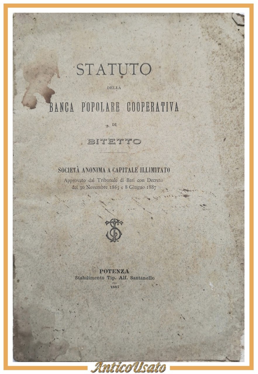 STATUTO DELLA BANCA POPOLARE COOPERATIVA DI BITETTO 1887 Santanello Libro …