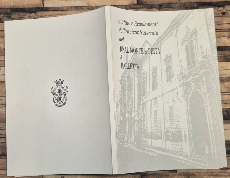 STATUTO E REGOLAMENTI Arciconfraternita Real Monte di Pietà Barletta 1993 … | Immagine Gallery 3