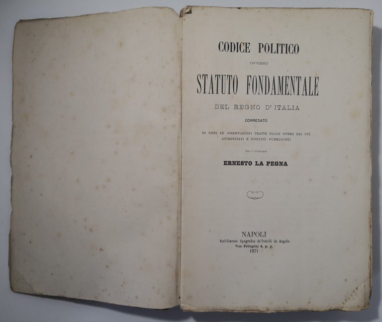 STATUTO FONDAMENTALE DEL REGNO D'ITALIA di Ernesto la Pegna 1871 …