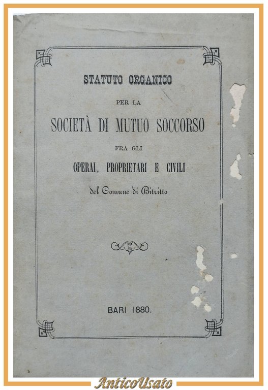 STATUTO ORGANICO SOCIETÀ DI MUTUO SOCCORSO FRA OPERAI CIVILI BITRITTO … | Immagine Gallery 1