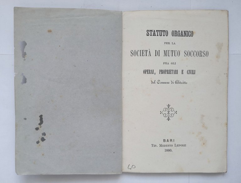 STATUTO ORGANICO SOCIETÀ DI MUTUO SOCCORSO FRA OPERAI CIVILI BITRITTO …