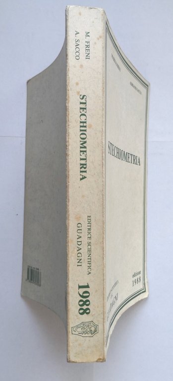 STECHIOMETRIA di Freni e Sacco 1990 Editrice Scientifica Guadagni Libro